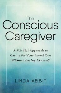 books for caregivers, conscious caregiver